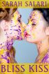 Bliss Kiss by Sarah Salari