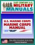 21st Century U.S. Military Manuals: Marine Corps Manual - Basic Publication of the United States Marine Corps (Value-Added Professional Format Series) by Progressive Management