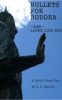 Cover for 'Bullets For Buddha'
