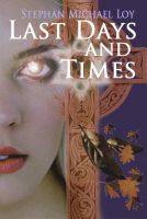Cover for 'Last Days and Times'