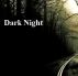 Dark Night by Monica P