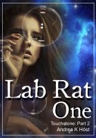Cover for 'Lab Rat One : Touchstone Part 2'