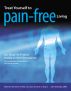 Treat Yourself to Pain-Free Living by Julie Donnelly