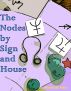 The Nodes by Sign and House by Michelle Falis