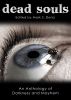Dead Souls by Mark S. Deniz
