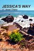 Jessica's Way by Jewel Tilden