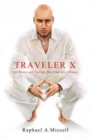 Cover for 'Traveler X: For Many are Called, But Few are Chosen'