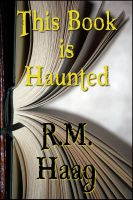 Cover for 'This Book is Haunted'