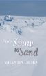 From Snow to Sand by Bookpal Australia
