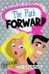 Surviving A Narcissist - The Path Forward by Lisa Scott