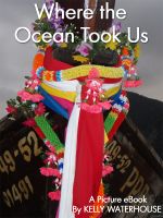 Cover for 'Where the Ocean Took Us'