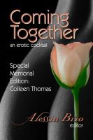 Cover for 'Coming Together: Special Memorial Edition (Colleen Thomas)'
