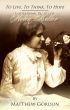 To Live, To Think, To Hope - Inspirational Quotes of Helen Keller by Matthew Gordon