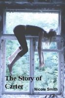 Cover for 'The Story of Carter'