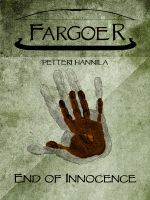 Cover for 'End of Innocence (Fargoer Short Stories, #1)'