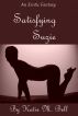 Satisfying Suzie by Katie M. Bell