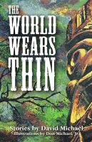 Cover for 'The World Wears Thin'