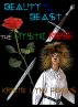 Beauty of the Beast #1 and the Mystic Rose (fantasy beauty and the beast action series) by Kristie Lynn Higgins