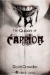 The Queen of Carrion by Scott Crowder