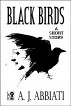 Black Birds by A. J. Abbiati