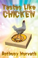 Cover for 'Tastes Like Chicken'