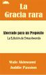 La Gracia rara: Ahorrado para un PropÃ³sito by Juddie Passion