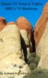 Classic TV Trivia & Tidbits - 1950's TV Westerns by Grahame Stanford