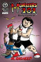 Cover for 'Monsters 101, Chapter One: "Bully Central"'