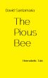 The Pious Bee by David Santamaria