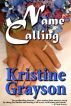 Name Calling by Kristine Grayson