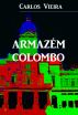 Armazém Colombo by Carlos Gentil Vieira