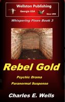 Cover for 'Rebel Gold (Whispering Pines Book 3)'