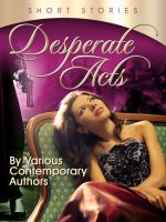 Cover for 'Desperate Acts'