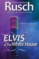Cover for 'Elvis at the White House'