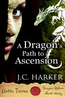 Cover for 'A Dragon's Path to Ascension'