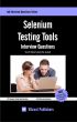 Selenium Testing Tools Interview Questions You'll Most Likely Be Asked by Vibrant Publishers