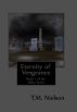 Eternity of Vengeance (Extended Edition) : Book 7 of the Heku Series by T.M. Nielsen