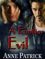 Cover for 'A Familiar Evil'