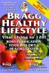 Bragg Healthy Lifestyle - Vital Living to 120! by Patricia Bragg and Paul Bragg 