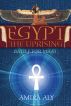 Egypt: The Uprising (The Battle for Maat, Book 1) by Amira Aly