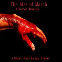 Cover for 'Ides of March: A Roman Tragedy'