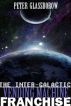 The Intergalactic Vending Machine Franchise by Peter Glassborow
