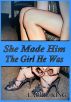 She Made Him The Girl He Was by Laurie King
