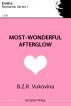 Most-Wonderful Afterglow by B.Z.R. Vukovina