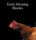 Early Morning Hassles by Monica P