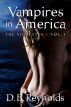 Vampires in America: The Vignettes - Volume 1 by DB Reynolds