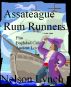 Assateague Rum Runners by Nelson Lynch