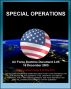 Air Force Doctrine Document 3-05, Special Operations - USAF Special Operations Forces (AFSOF), Special Ops Legacy, Air Commandos, Agile Combat Support, Mayaguez Incident by Progressive Management