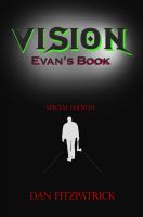 Cover for 'Vision: Evan's Book'