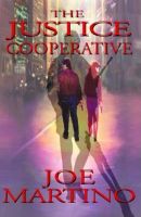 Cover for 'The Justice Cooperative'